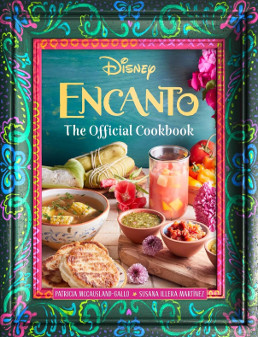 Official Disney Encanto Cookbook